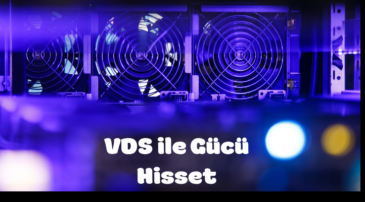 VDS Kiralama ile Dijital Projelerini Güçlendir