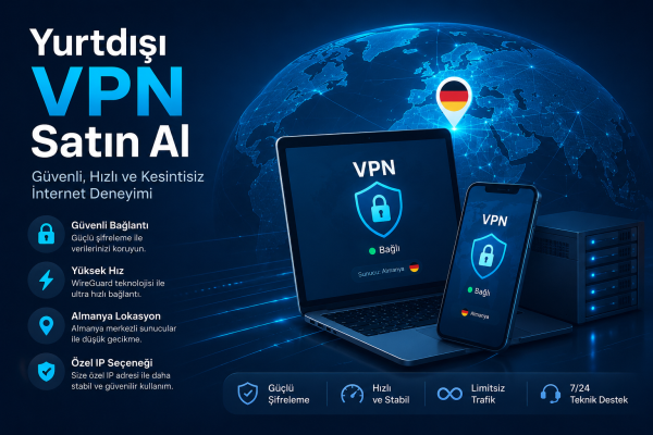 Almanya VPN Hizmeti Nedir? WireGuard VPN Kullanmanın Avantajları